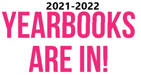 2021-2022 YEARBOOKS ARE IN!