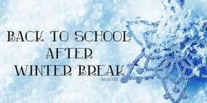 School Resumes Monday, January 6, 2020